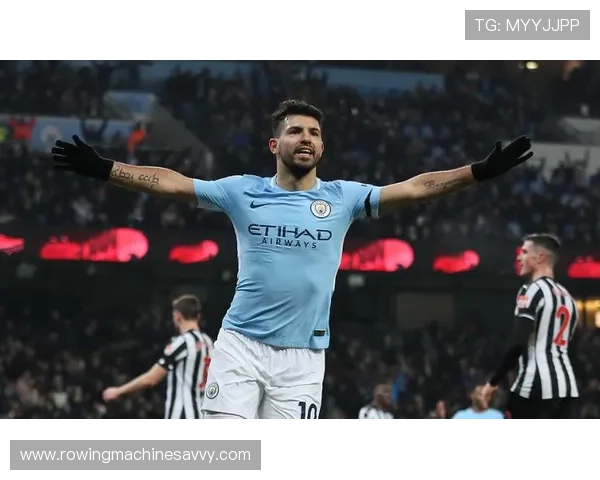 阿圭罗状态回暖，助球队争冠之路持续提升动力